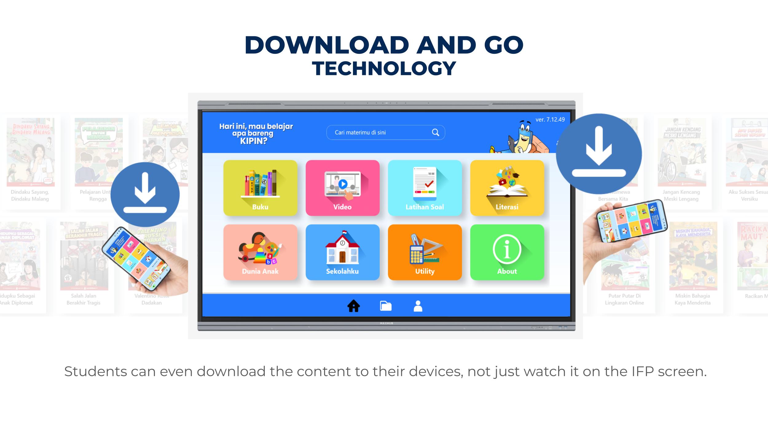 Download and Go Technology if Kipin